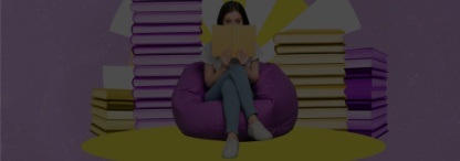 An image of a woman sitting on a beanbag reading a book with stacks of books behind her on a purple background 