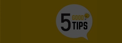 An illustration with a white speech bubble displaying ‘5 good tips’ on a yellow background